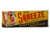 VINTAGE SQUEEZE EMBOSSED ADVERTISING SIGN PIC-0