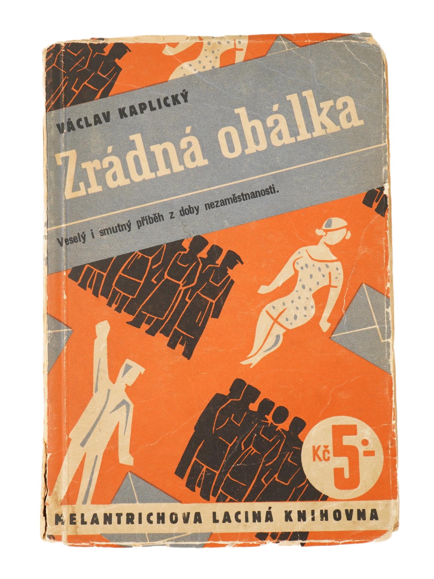 CZECH SATIRICAL NOVEL BOOK BY VACLAV KAPLICKY PIC-