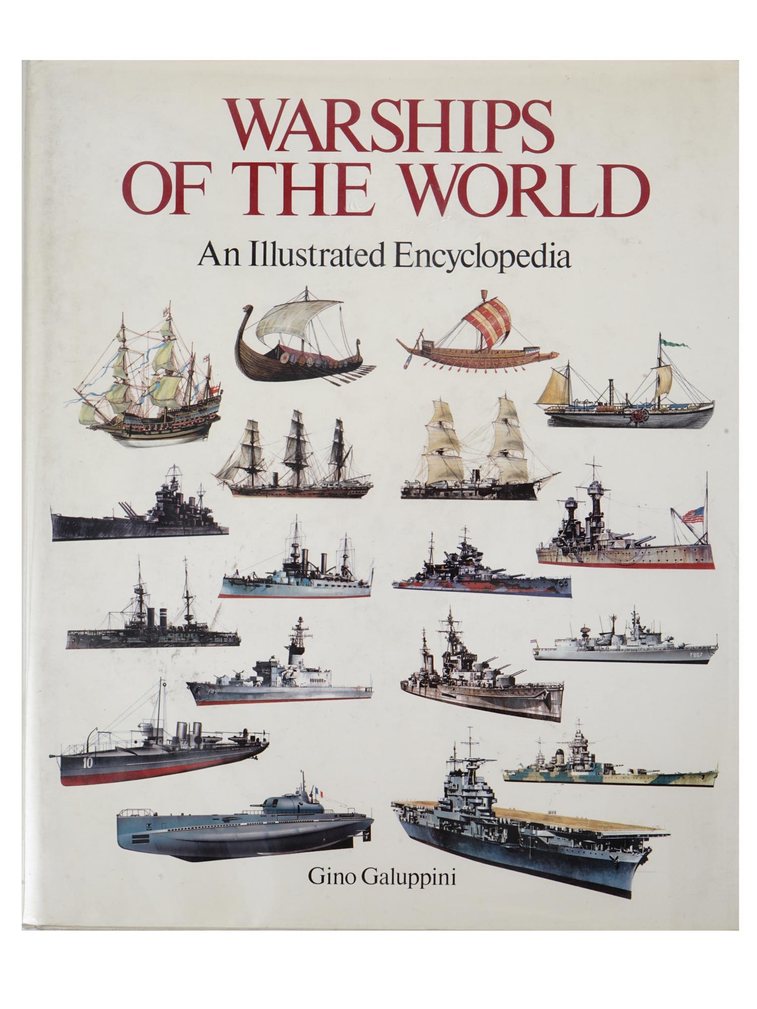 WARSHIPS OF THE WORLD BY GINO GALUPPINI BOOK PIC-0