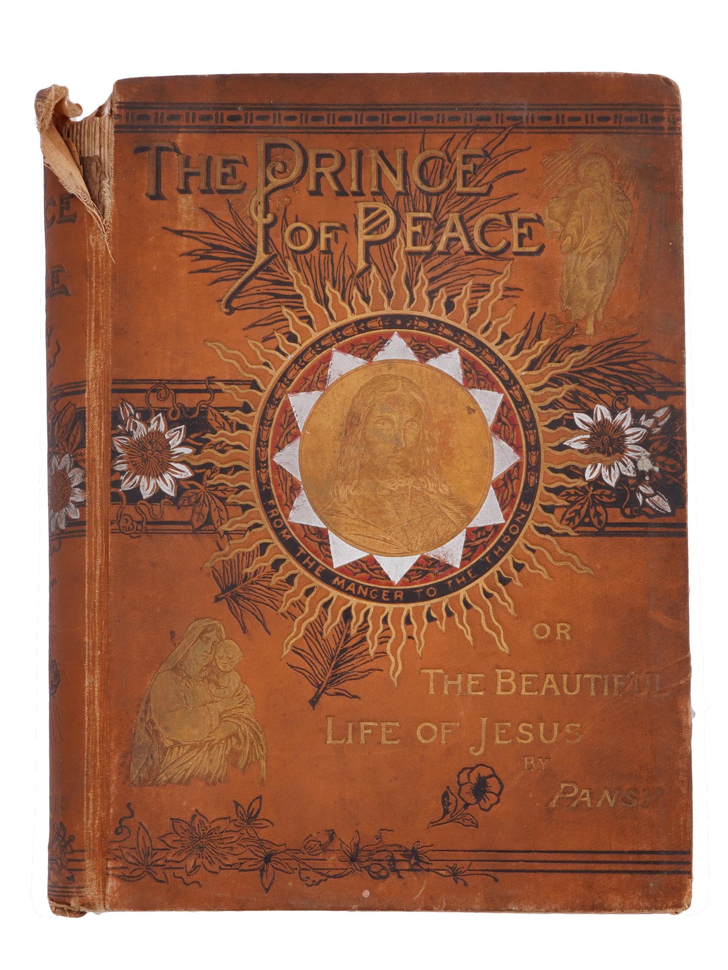 1890 ILLUSTRATED BOOK PRINCE OF PEACE BY PANSY PIC-1