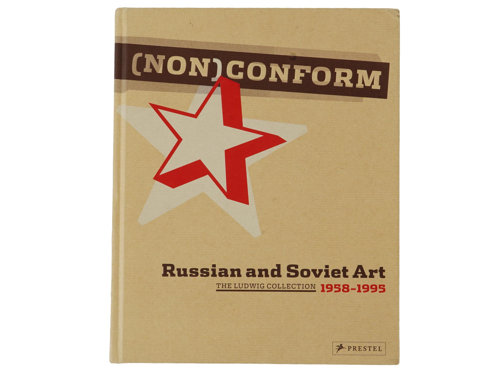 BOOK NON CONFORM RUSSIAN AND SOVIET ART 2007 PIC-0