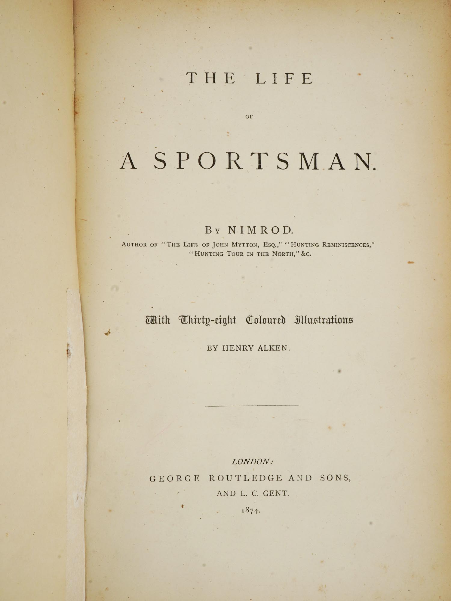 1874 ILLUSTRATED BOOK LIFE OF A SPORTSMAN BY NIMROD PIC-4