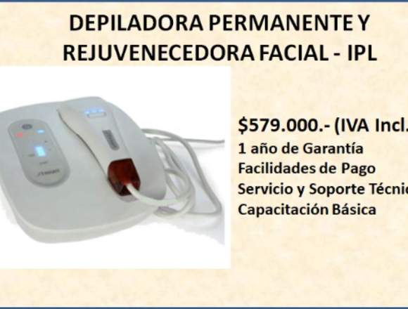 DEPILADORA PERMANENTE Y REJUVENECEDORA FACIAL