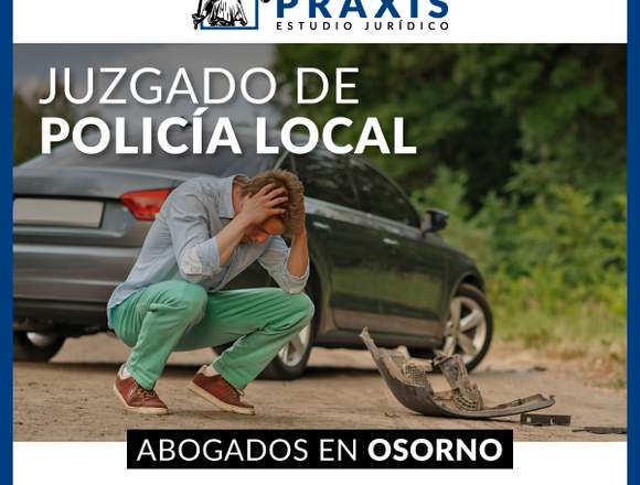 Abogados Policía Local en Osorno