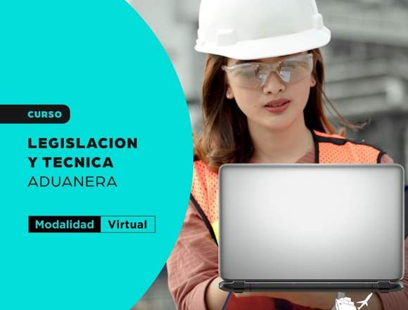 CURSO ONLINE LEGISLACION Y TECNICA ADUANERA