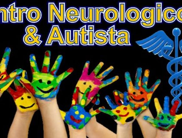 CENTRO NEUROLOGICO & AUTISTA