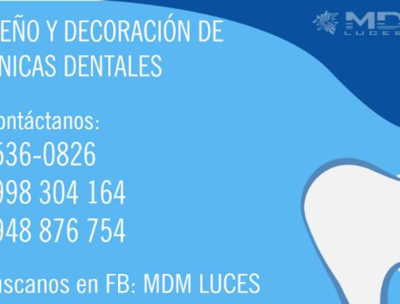 CLÍNICA DENTAL DISEÑO Y DECORACIÓN - TODO PERÚ