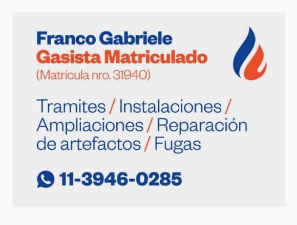 Gasista matriculado cel : 1139460285