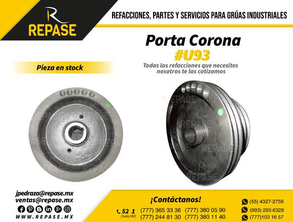 REFACCIONES PORTA CORONA #U93 