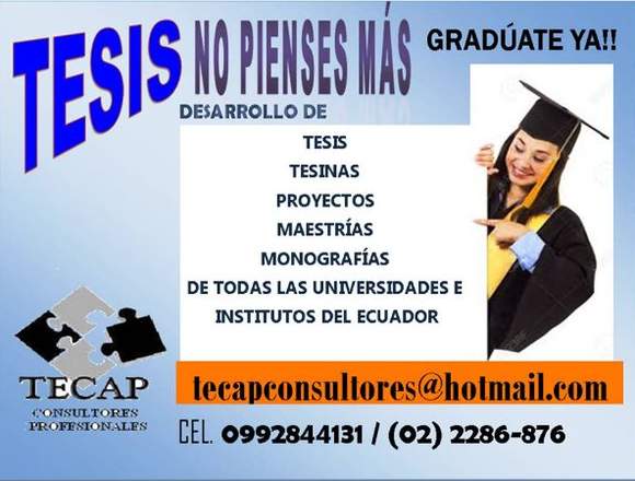 TESIS  DESARROLLAMOS TU TESIS  0992844131 QUITO 