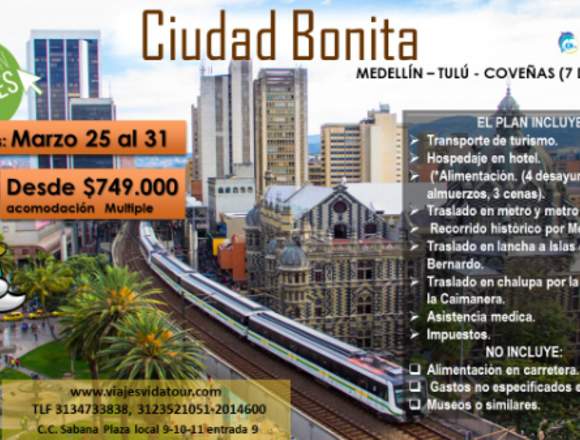 Tour Ciudad Bonita ( Medellin, Tolu, Coveñas)