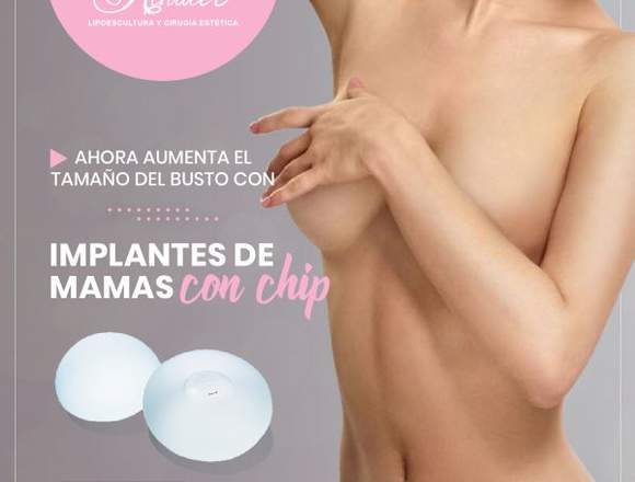 Implantes de mamas con chip - Clínica Renacer