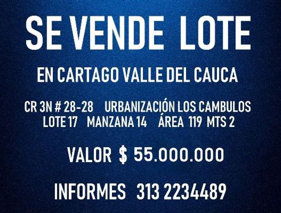 Se vende Lote en Cartago Valle del Cauca