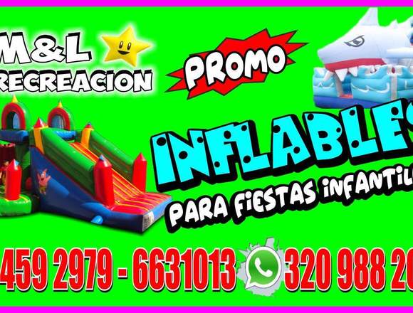 Fiestas infantiles,chiquitecas,inflables 