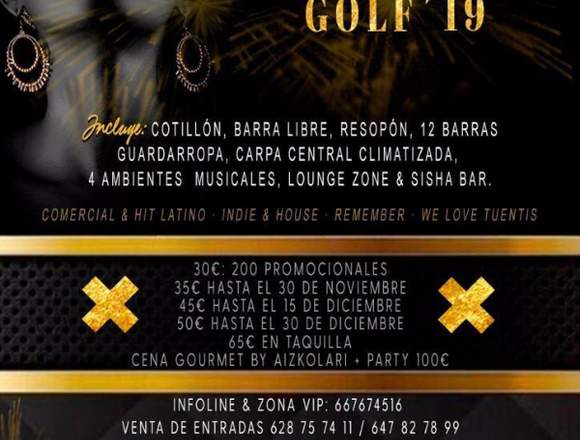 Entradas noche vieja Golf P. San Juan