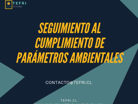 Seguimiento al cumplimiento Parámetros Ambientales