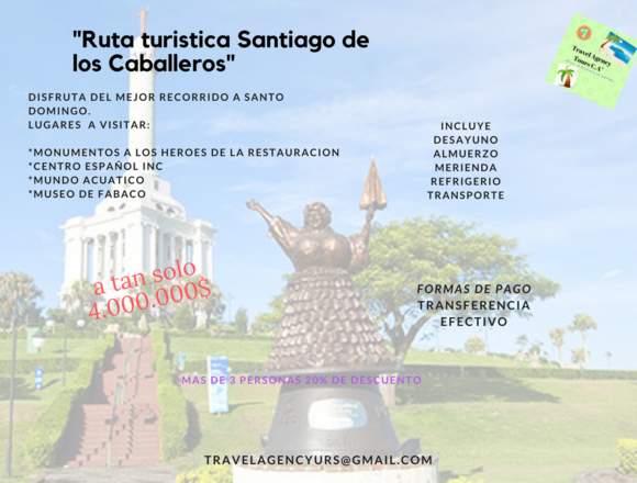 ruta turistica santiago de los caballeros