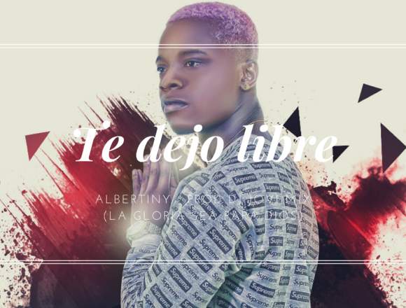 10/11/ 2018 nueva musica#Tedejolibre de #Albertiny