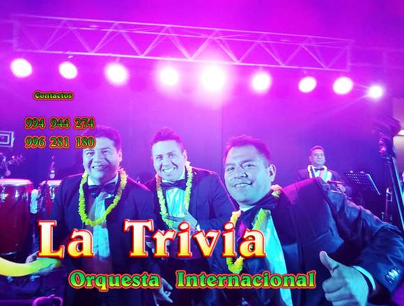 Orquesta para fiestas música variada LA TRIVIA