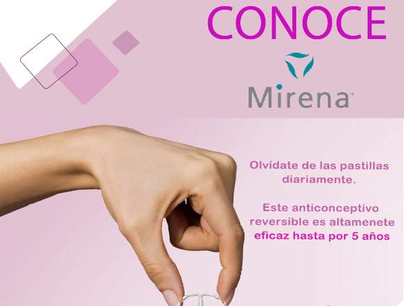 Colocación del DIU MIRENA 99% de efectividad