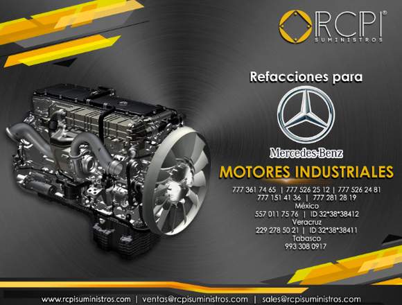 Refacciones para motores industriales Mercedes Ben