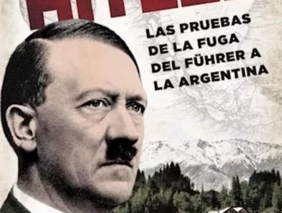 El Exilio de Hitler Ed. Planeta Abel Basti 