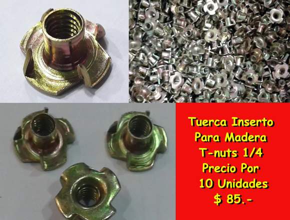 Vendo Tuerca Inserto Para Madera - T-nuts 1/4" 