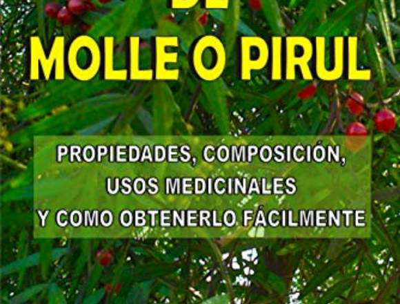 Aceite esencial de Pirul  (ebook o libro impreso) 