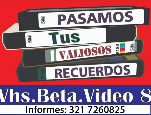 PASAMOS DE VHS, BETA, CASETE, CARRETOS A USB Ó DVD