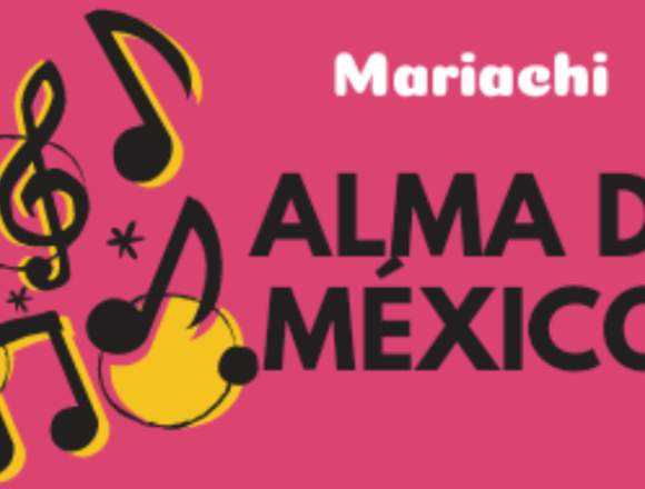 Mariachi ALMA DE MÉXICO Bq y Sd 