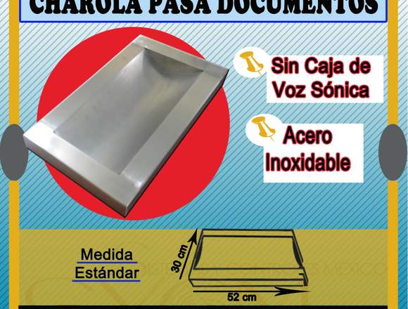 Charola Pasa Documentos