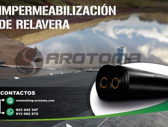 IMPERMEABILIZAR PARA RELAVERA CON GEOMEMBRANA HDPE