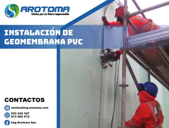 SERVICIO DE INSTALACIÓN DE GEOMEMBRANA PVC