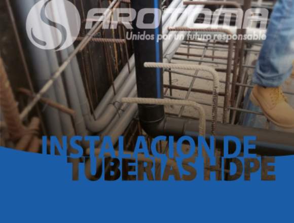 INSTALACIÓN DE TUBERÍAS HDPE PARA AGUA POTABLE