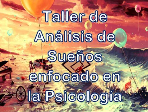 Taller de Análisis de Sueños