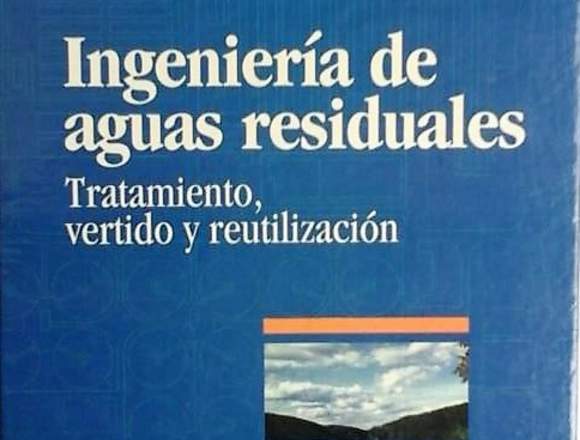  INGENIERÍA DE AGUAS RESIDUALES -TRATAMIENTO V&R