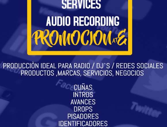 PRODUCCIÓN DE CUÑAS ANUNCIOS AUDIO