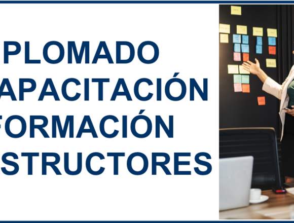 Diplomado Capacitación y Formación de Instructores