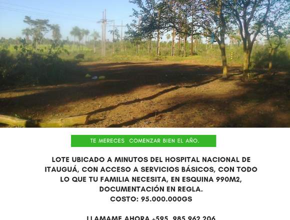 Lote Itauguá 990m2 en esquina 