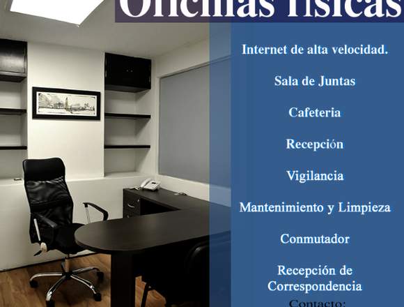 Oficinas Físicas, Virtuales Todo incluido!!!