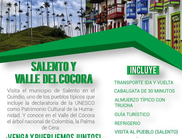 CONOCE  PAISAJE DE SALENTO Y EL VALLE DEL COCORA 