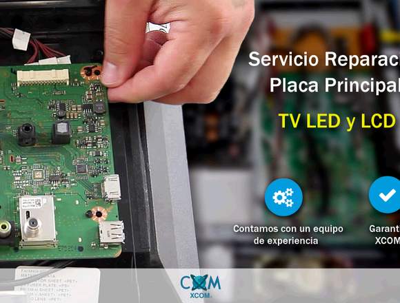 Servicio reparación placa principal V LCD / LED