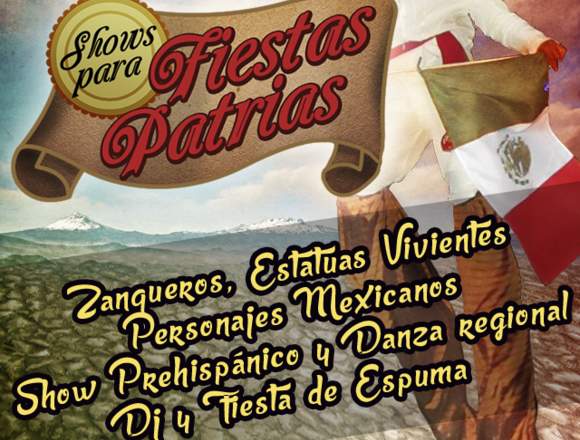 Shows de Fiestas Patrias: Zanqueros, folclor