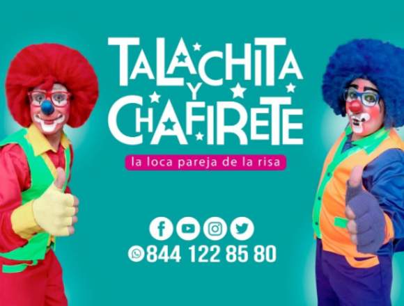 Show de payasos Talachita y Chafirete