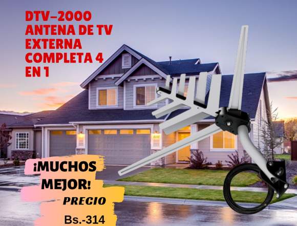 DTV-2000 ANTENA DE TV EXTERNA COMPLETA 4 EN 1