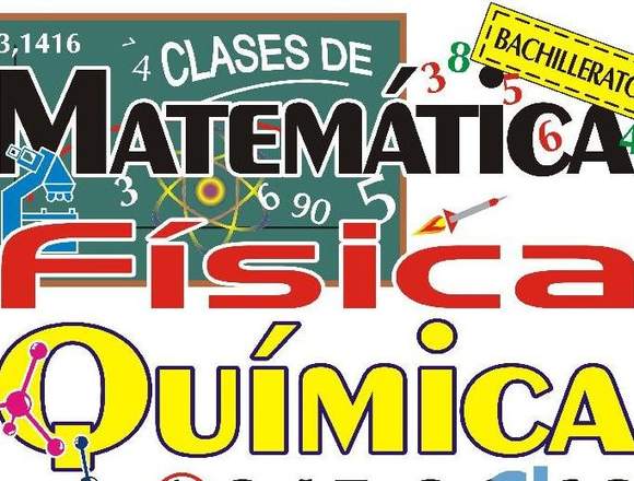 ASESORÍAS DE MATEMÁTICAS, FÍSICA, QUÍMICA E INGLÉS