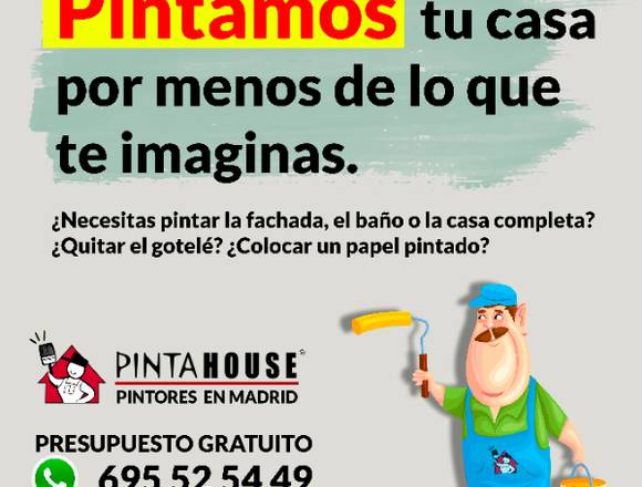 PINTORES DE CASAS en madrid