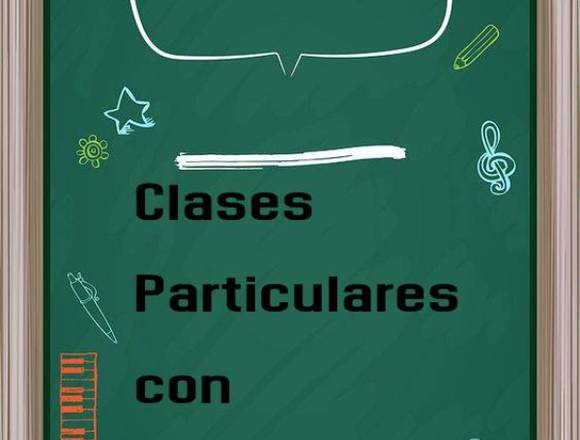 Clases Particulares en/o domicilio               