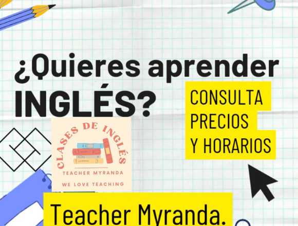 Clases  Inglés todo Nivel. Flexibilidad de Horario