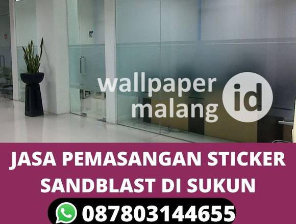 JASA PEMASANGAN STICKER SANDBLAST DI SUKUN